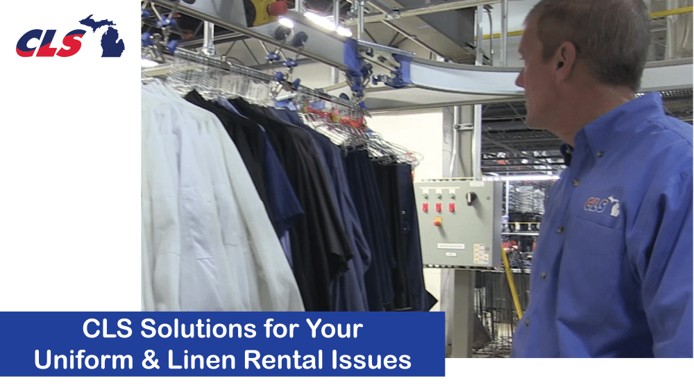 CLS Solutions for Uniform and Linen Rental Issues
